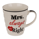 Porzellan-Becher, Mr Right & Mrs Always Right,