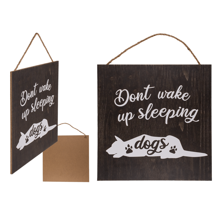"Holz-Schild, Don't wake up sleeping dogs,"