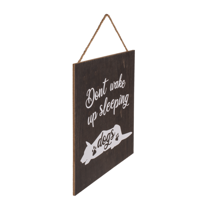 "Holz-Schild, Don't wake up sleeping dogs,"