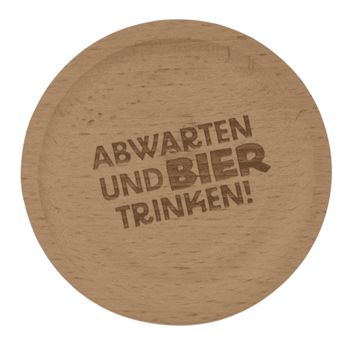 Holz-Untersetzer, mit Spuch und Flaschenöffner,