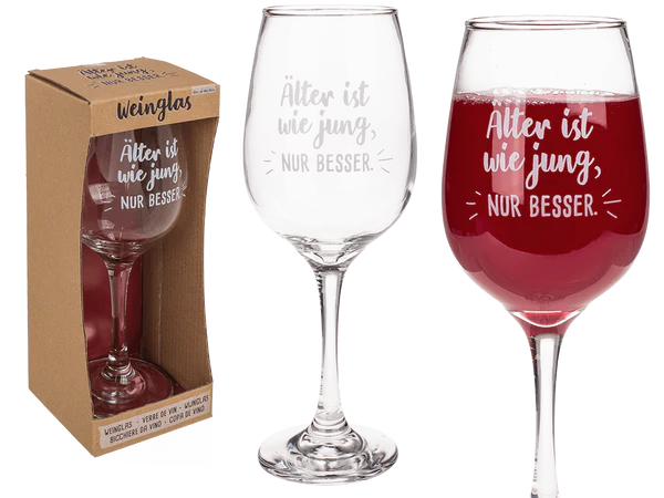 [OOTB-750120] Weinglas, Älter ist wie jung, nur besser,